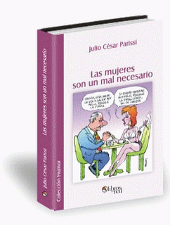 las mujeres son un mal necesario